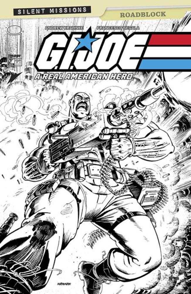 G.I. Joe A Real American Hero Roadblock #1 (One Shot) - Cover C 1 in 10 Andrew Krahnke Black & White Variant
