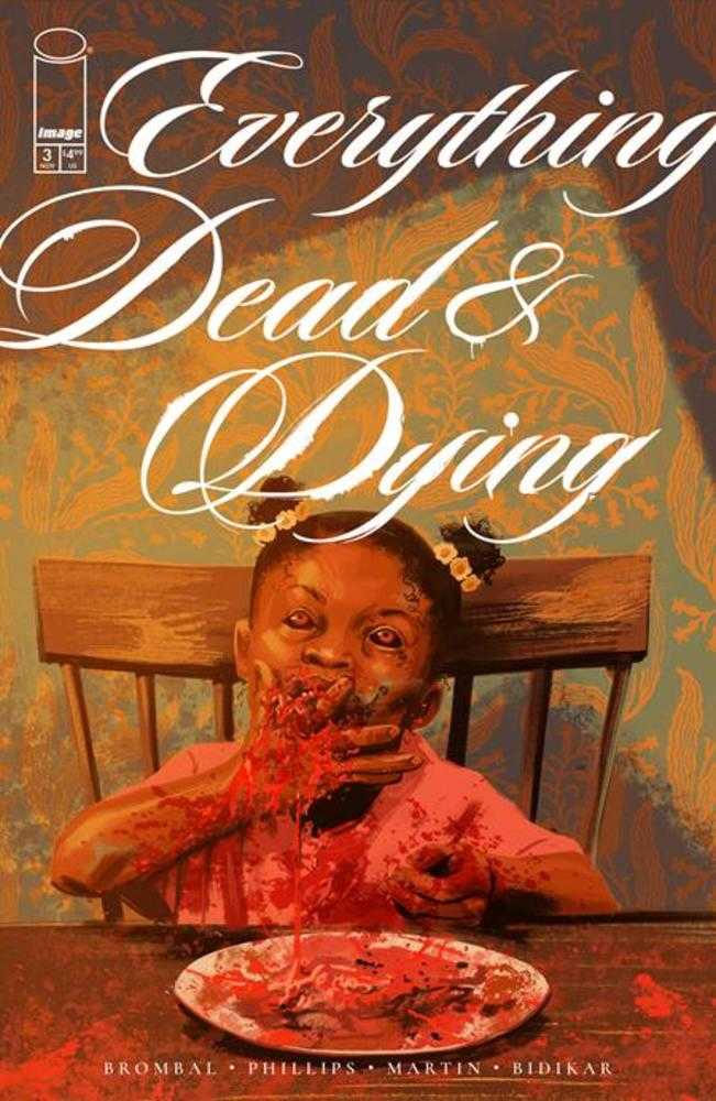 Everything Dead & Dying #3 (of 5) - CVR A Jacob Phillips