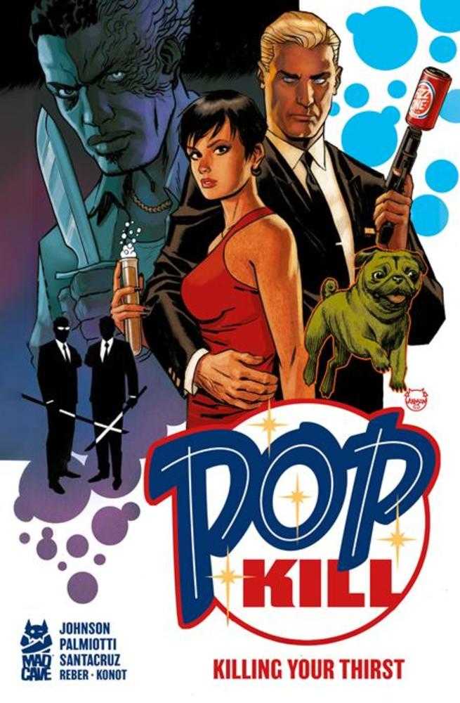 Pop Kill - Killing Your Thirst Hardcover (Mature)