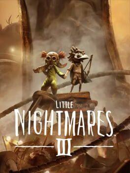 LITTLE NIGHTMARES III - (New) (Xbox Series X)