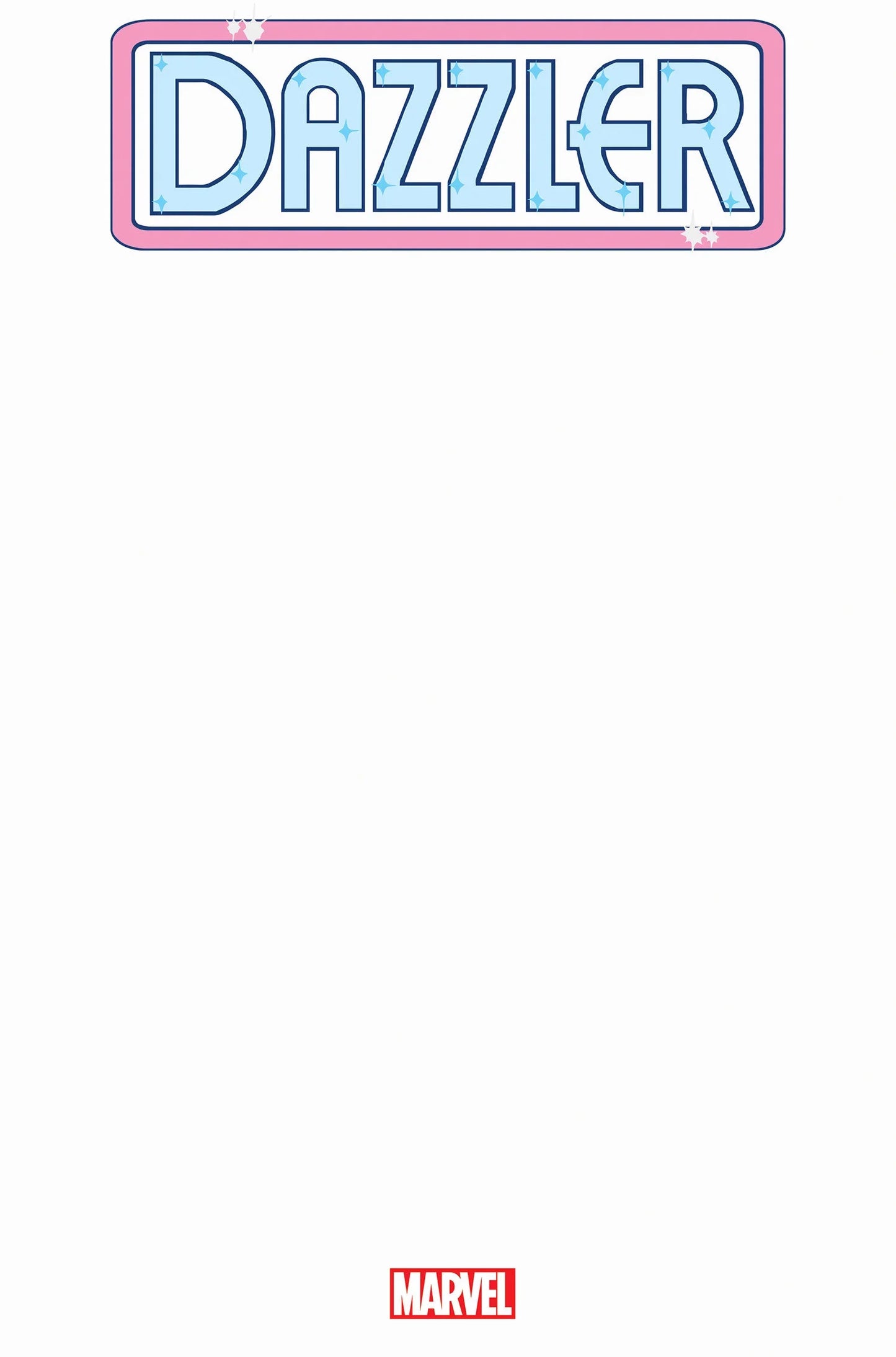 Dazzler #1 - Blank Cover Variant