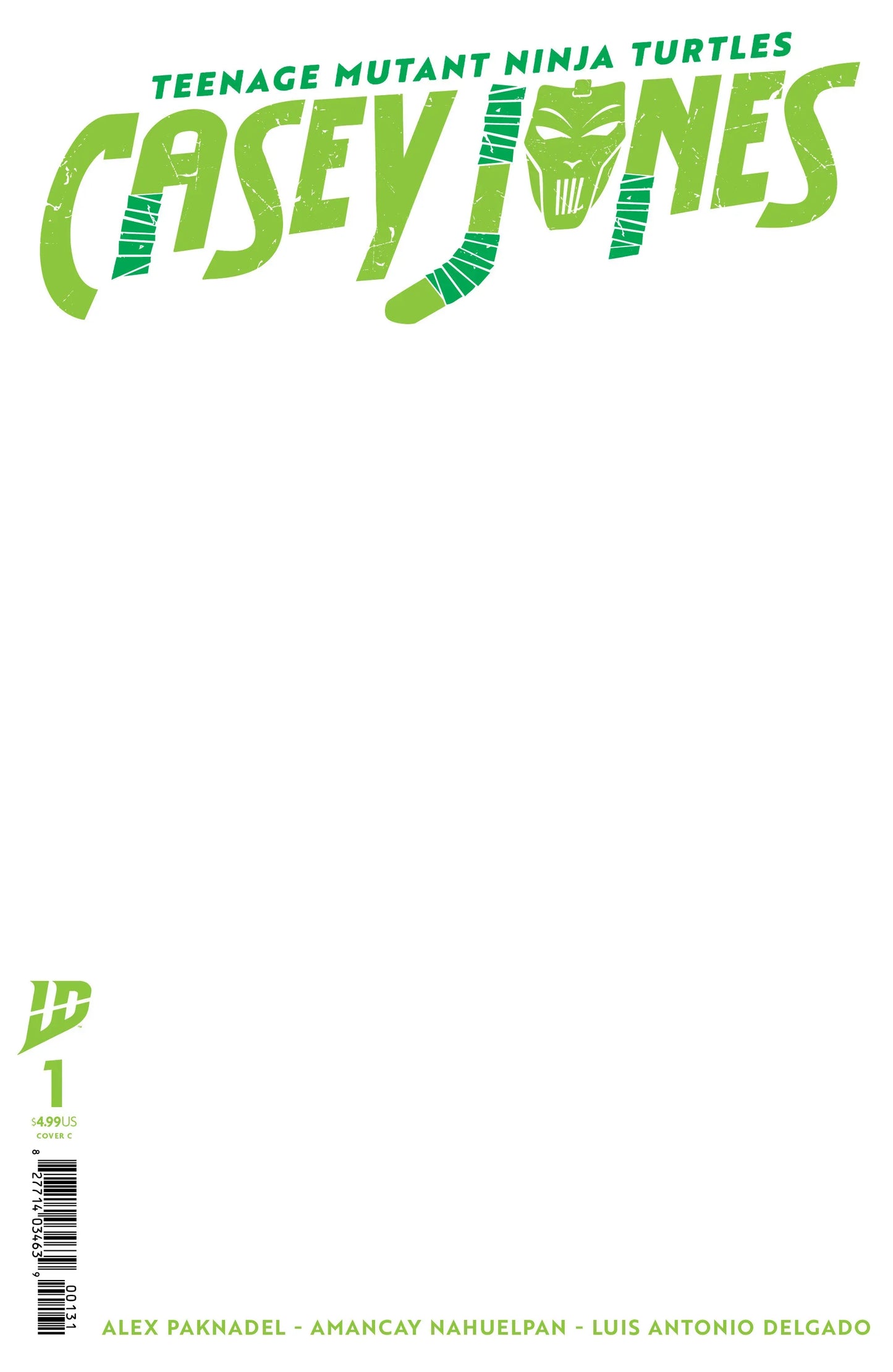 Teenage Mutant Ninja Turtles: Casey Jones #1 Variant C (Sketch Variant)