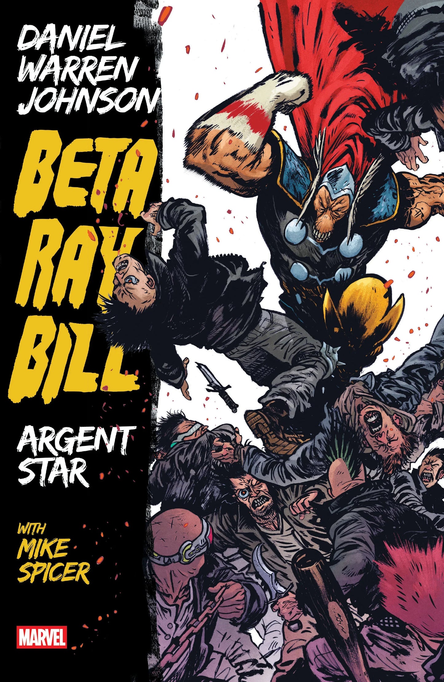 Beta Ray Bill By Daniel W Johnson TPB Argent Star (New Print)