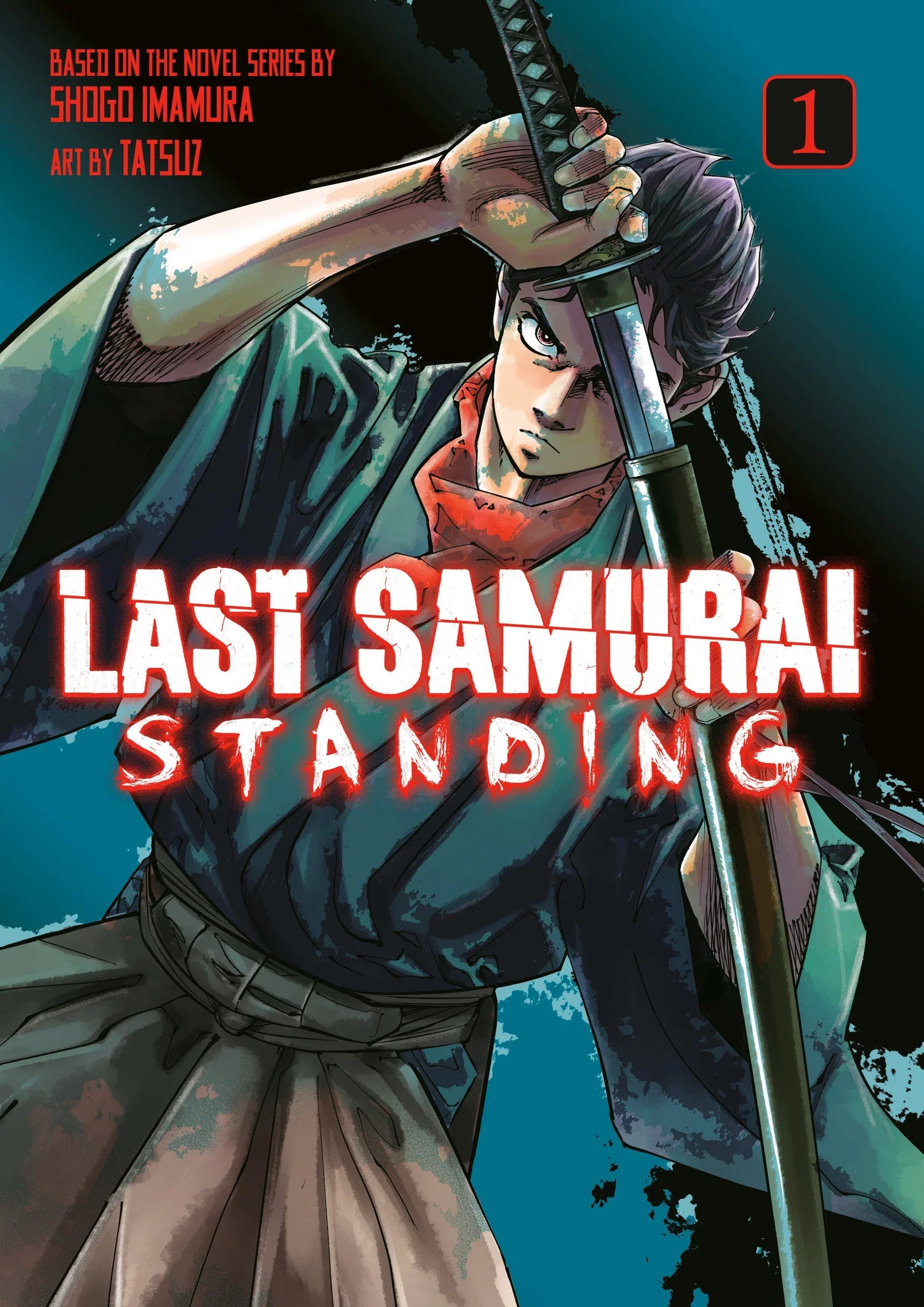 Last Samurai Standing - Volume 1