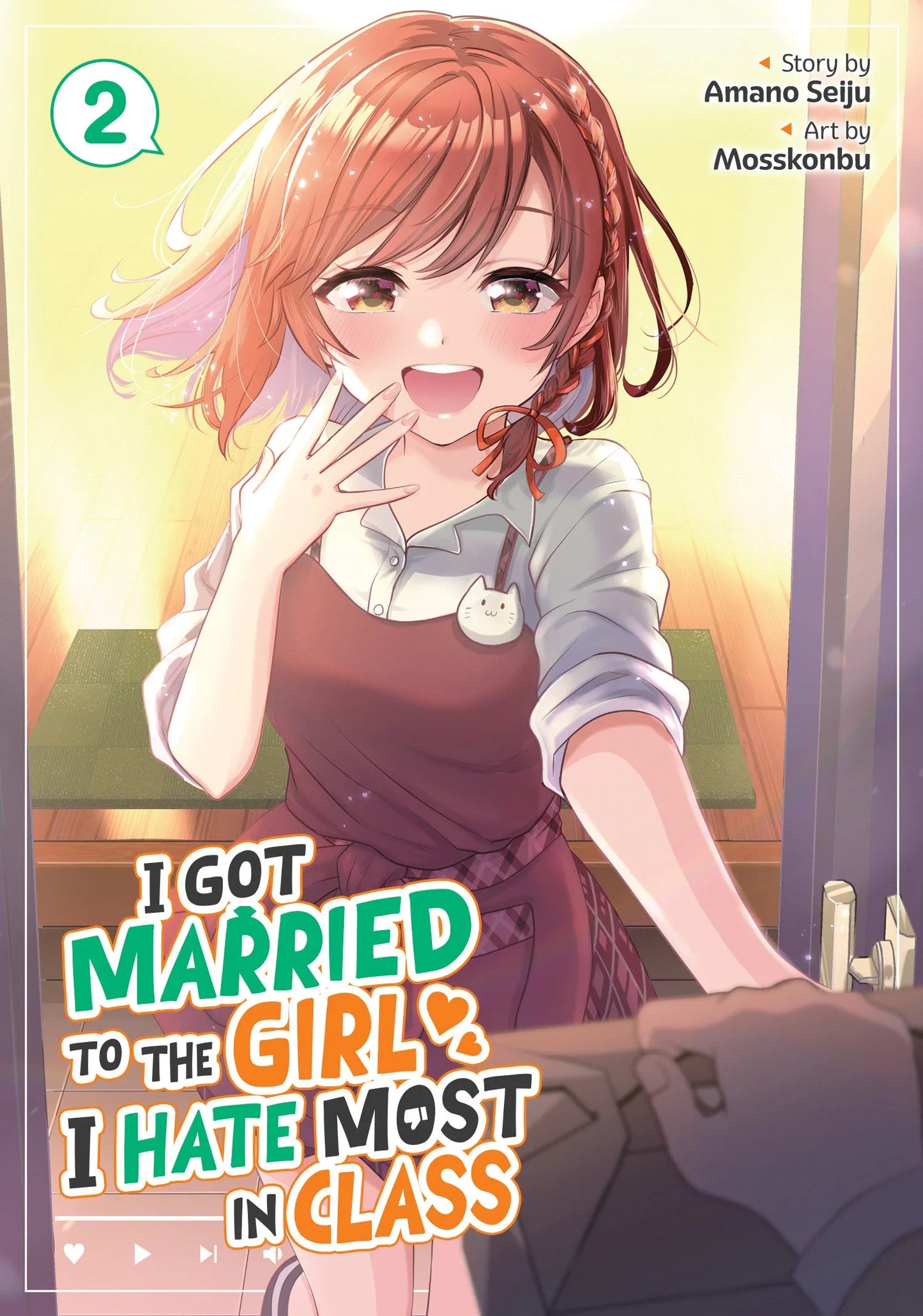 I Got Married To The Girl I Hate Most In Class (Manga) Volume. 2