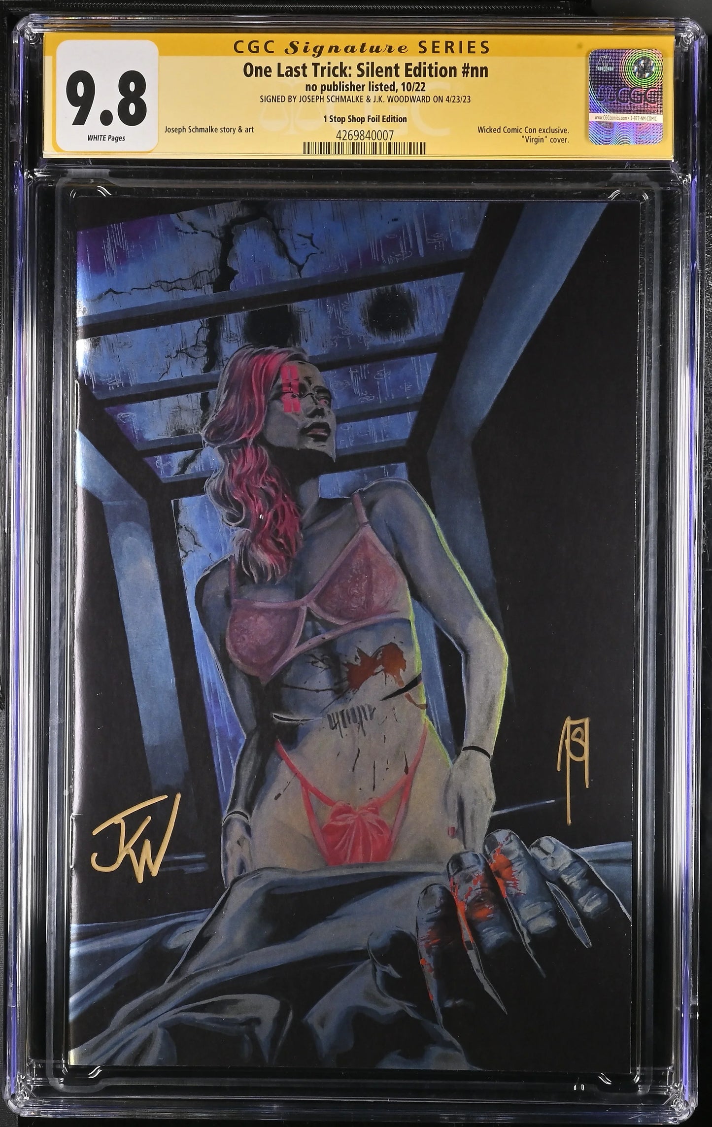 One Last Trick: Silent Edition Wicked Comic Con Exclusive Foil Variant CGC Signature Series 9.8