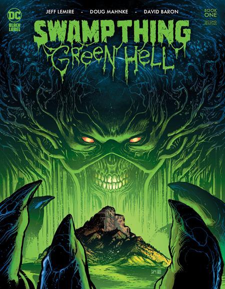 The One Stop Shop Comics & Games Swamp Thing Green Hell #1 (Of 3) 2Nd Ptg Cvr A Doug Manhke (Mr) (01/10/2023) DC Comics
