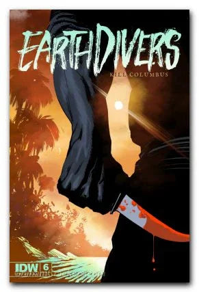 Earthdivers #6 - Cvr A Albuquerque (3/22/23)