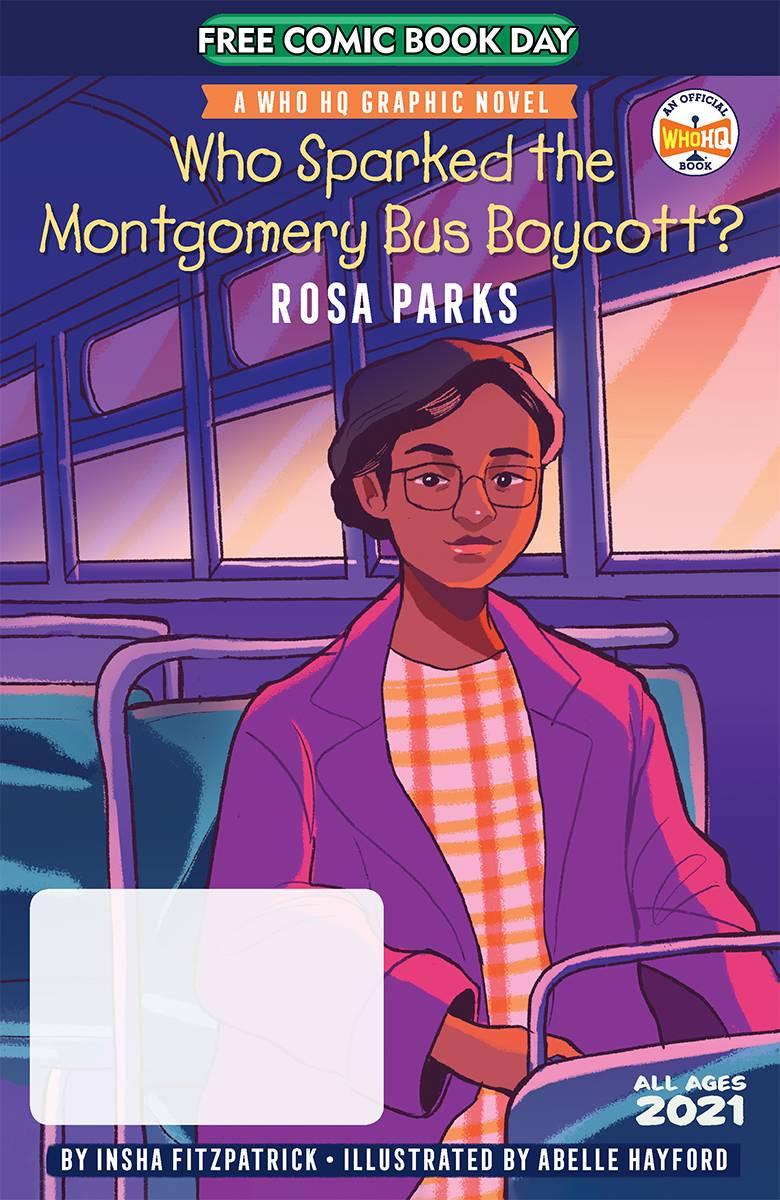 FCBD 2021 Who Sparked Montgomery Bus Boycott - The One Stop Shop Comics & Games