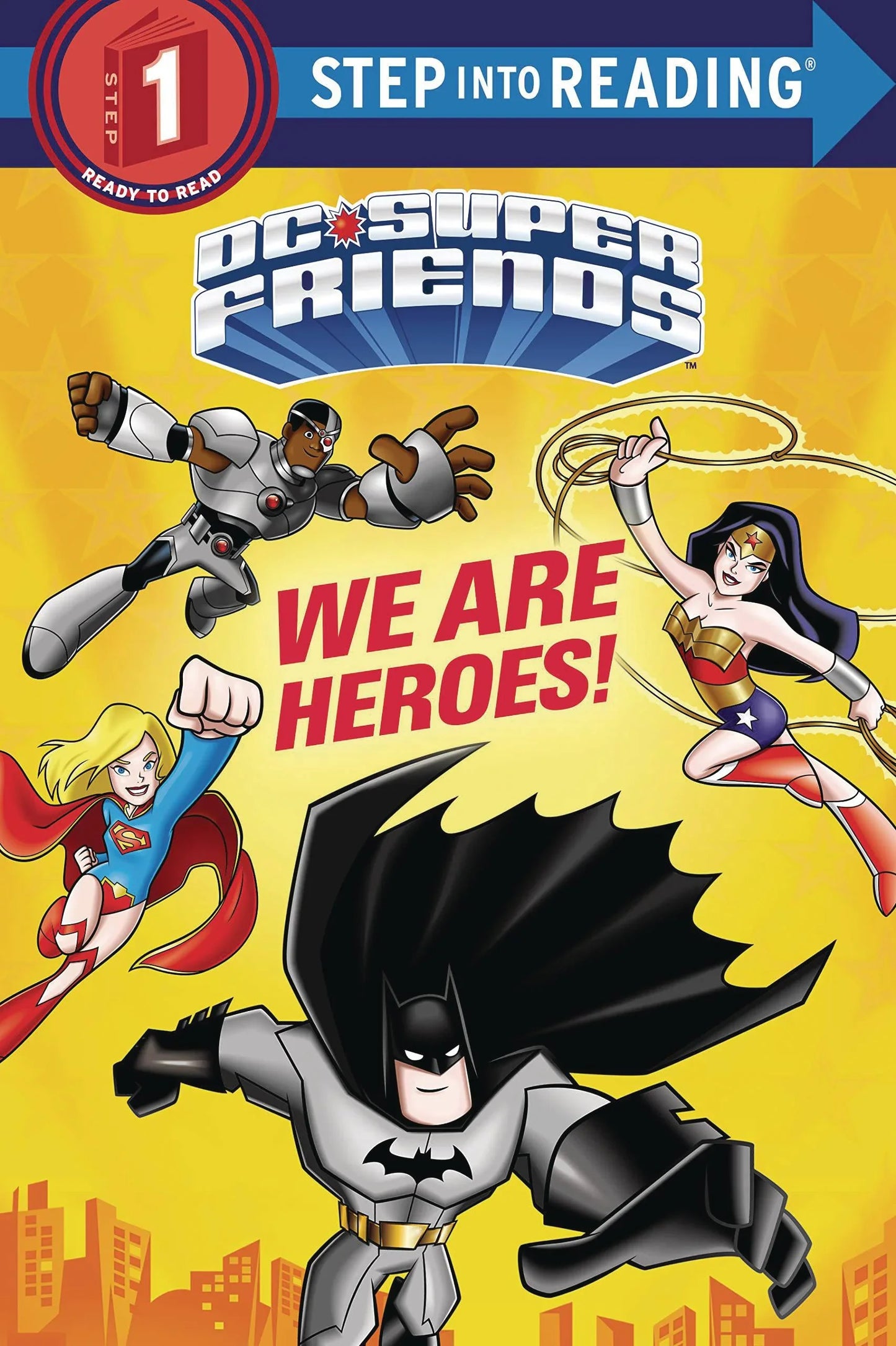 The One Stop Shop Comics & Games Dc Super Friends We Are Heroes Sc (C: 0-1-0) (01/04/2023) RANDOM HOUSE BOOKS YOUNG READE