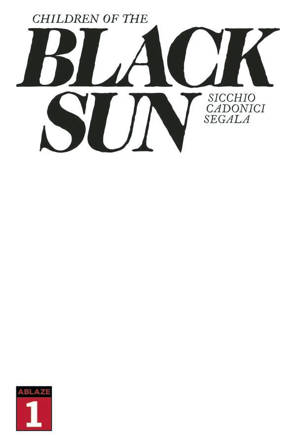 Children O/T Black Sun #1 Cvr E Blank Ed (Mr) (01/04/2023)