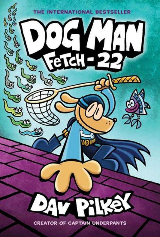 Dog Man Hardcover Vol# 8 - Fetch 22