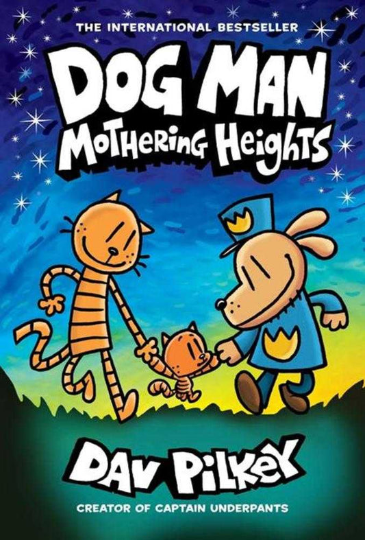 Dog Man Hardcover Vol# 10 - Mothering Heights