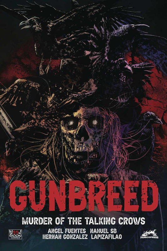 Gunbreed Murder Of Talking Crows Cover E Hernan Gonzalez  Foil