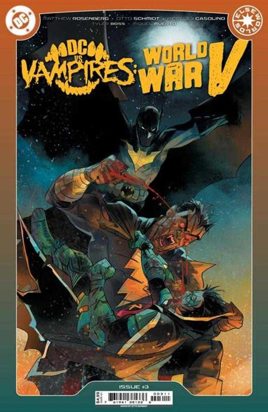 DC vs Vampires World War V #3 - (Of 12) Cover A Otto Schmidt