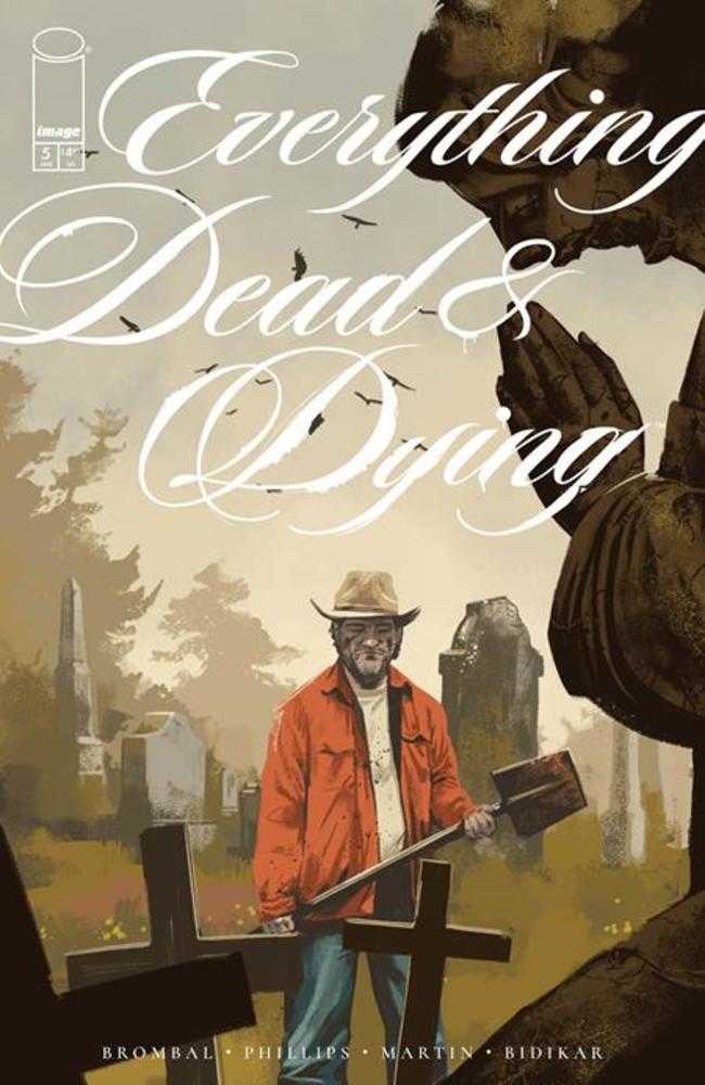 Everything Dead & Dying #5 (Of 5) - CVR A Jacob Phillips (Mature)