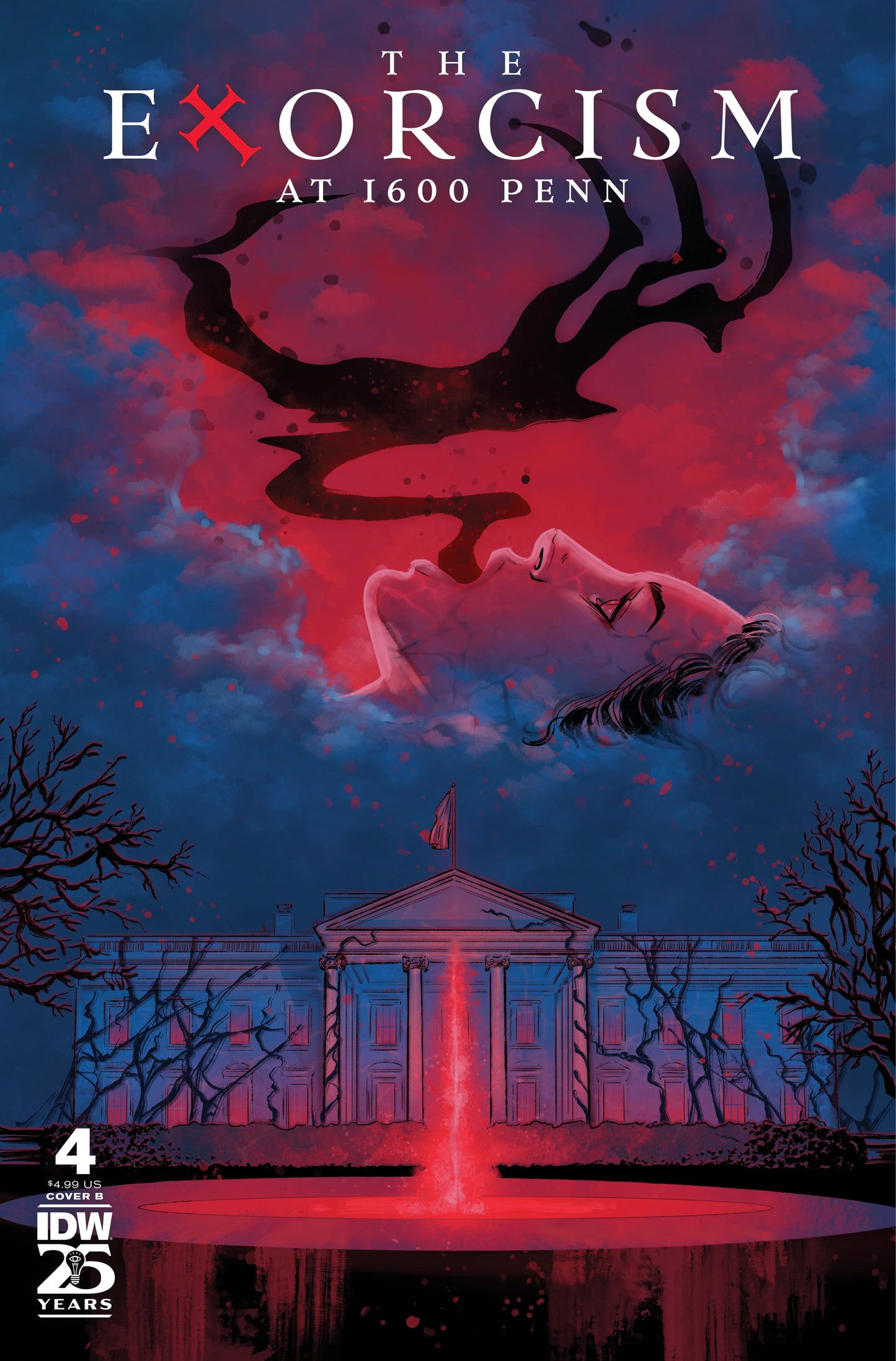 The Exorcism At 1600 Penn #4 - Variant B (Patridge)