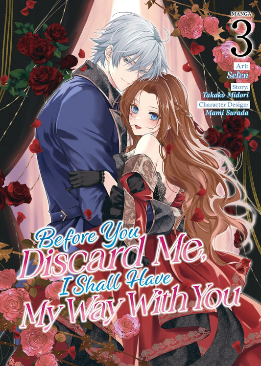 Before You Discard Me I Shall Have My Way Graphic Novel Volume 03 (Mature)