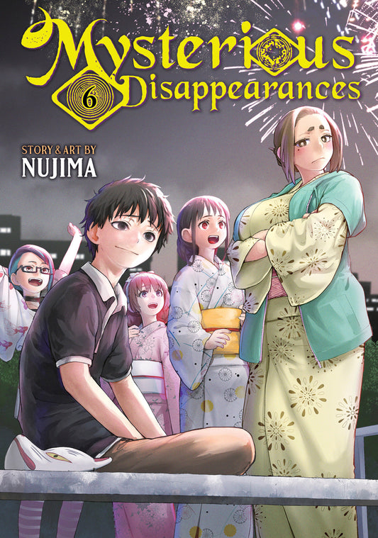 Mysterious Disappearances Volume. 6