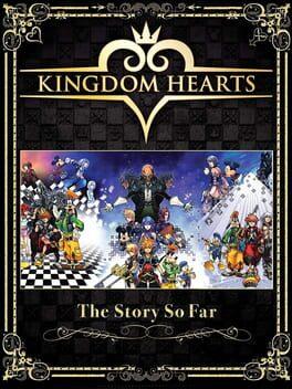 Kingdom Hearts: The Story So Far - (Complete) (Playstation 4)