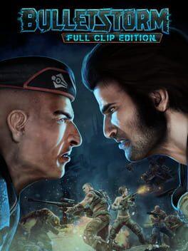 Bulletstorm: Full Clip Edition - (Game Only) (Playstation 4)