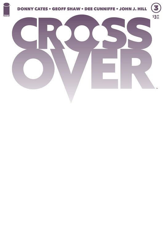 Crossover #3 Cvr C Blank Cvr (01/06/2021) %product_vendow% - The One Stop Shop Comics & Games